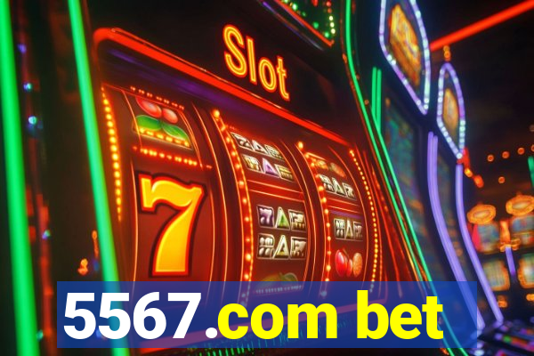 5567.com bet